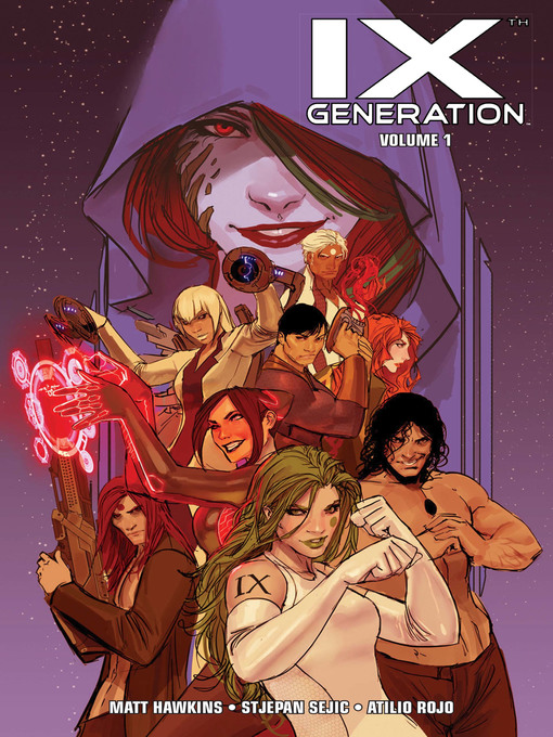 Title details for IXth Generation (2015), Volume 1 by Matt Hawkins - Available